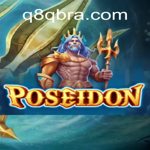 Dive into the World of Poseidon on Q8Q.COM: Brazil's Leading Online Slots Platform