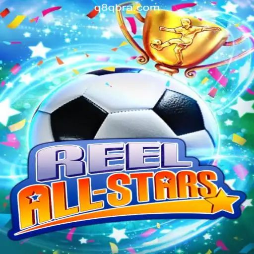 ReelAllStars: A Premier Slot Experience on Q8Q.COM Platform - Online Slots Brasil #1